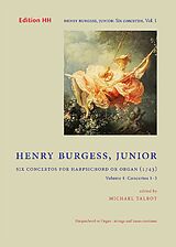 Henry (junior) Burgess Notenblätter 6 Concertos vol.1 (Concertos 1-3)