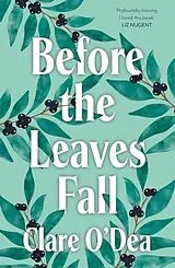 Kartonierter Einband Before the Leaves Fall von Clare O'Dea