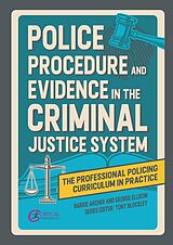 eBook (epub) Police Procedure and Evidence in the Criminal Justice System de Barrie Archer, George Ellison