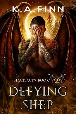 E-Book (epub) Defying Shep (Blackjacks, #3) von K. A. Finn