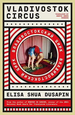 E-Book (epub) Vladivostok Circus von Elisa Shua Dusapin