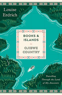 E-Book (epub) Books and Islands in Ojibwe Country von Louise Erdrich