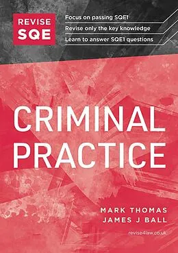 E-Book (epub) Revise SQE Criminal Practice 2025/26 von Mark Thomas, James J Ball