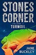 E-Book (epub) Stones Corner Turmoil von Jane Buckley