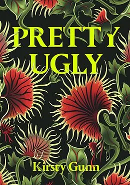 E-Book (epub) Pretty Ugly von Kirsty Gunn
