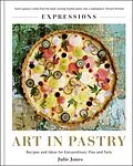 E-Book (epub) Expressions: Art in Pastry von Julie Jones