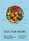 E-Book (epub) Doctor Bowl von Divya Sharma