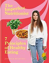 Livre Relié The Imperfect Nutritionist de Jennifer Medhurst
