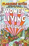 E-Book (epub) Women Living Deliciously von Florence Given