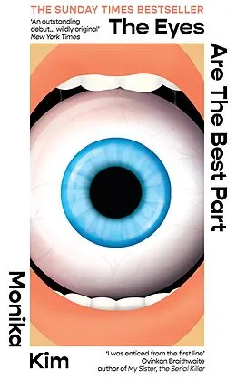 E-Book (epub) The Eyes Are the Best Part von Monika Kim