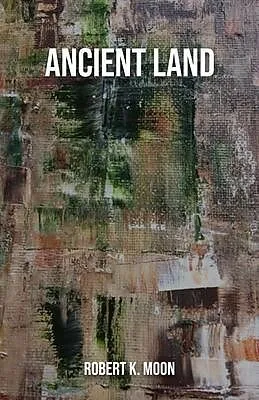 E-Book (epub) Ancient Land von Robert Moon