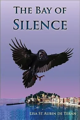 E-Book (epub) The Bay of Silence von Lisa St Aubin De Terán