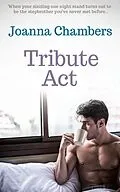 E-Book (epub) Tribute Act von Joanna Chambers