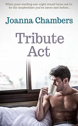 E-Book (epub) Tribute Act von Joanna Chambers