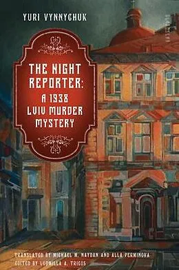 E-Book (epub) The Night Reporter von Yuri Vynnychuk