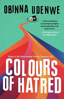 E-Book (epub) Colours of Hatred von Obinna Udenwe