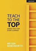 E-Book (epub) Teach to the Top von Megan Mansworth