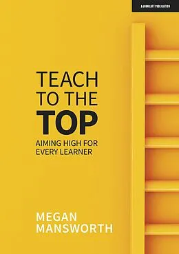 E-Book (epub) Teach to the Top von Megan Mansworth