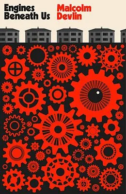 E-Book (epub) Engines Beneath Us von Malcolm Devlin