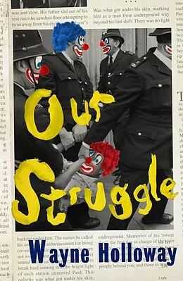 E-Book (epub) Our Struggle von Wayne Holloway