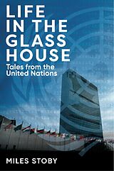 eBook (epub) Life in the Glass House de Miles Stoby