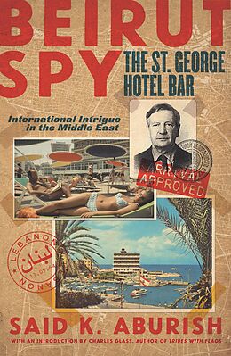 eBook (epub) Beirut Spy de Said Aburish