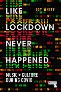 E-Book (epub) Like Lockdown Never Happened von Joy White