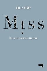 Couverture cartonnée Miss de Holly Rigby