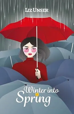 E-Book (epub) Winter into Spring von Liz Unser