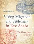 E-Book (epub) Viking Migration and Settlement in East Anglia von Boulton David Boulton