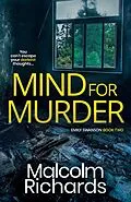 E-Book (epub) Mind for Murder (The Emily Swanson Series, #2) von Malcolm Richards