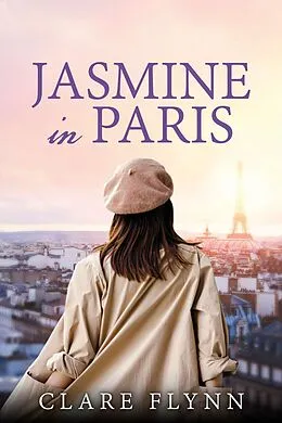 E-Book (epub) Jasmine in Paris von Clare Flynn