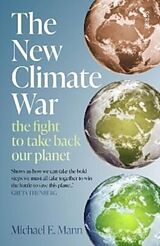 Couverture cartonnée The New Climate War de Michael E. Mann