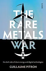 Kartonierter Einband The Rare Metals War von Guillaume Pitron