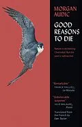 E-Book (epub) Good Reasons to Die von Morgan Audic