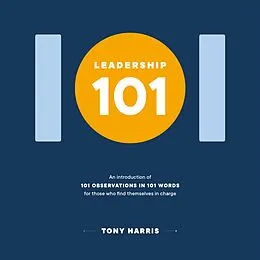 E-Book (epub) Leadership 101 von Tony Harris