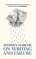E-Book (epub) On Writing and Failure von Stephen Marche