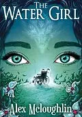 E-Book (epub) The Water Girl von Alex Mcloughlin