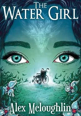 E-Book (epub) The Water Girl von Alex Mcloughlin