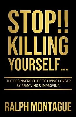 E-Book (epub) STOP!! Killing Yourself... von Ralph Montague