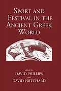 E-Book (pdf) Sport and Festival in the Ancient Greek World von 