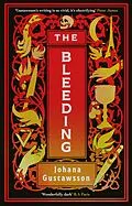 E-Book (epub) The Bleeding: The dazzlingly dark gothic thriller that everyone is talking about... von Johana Gustawsson
