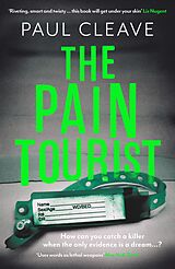 eBook (epub) The Pain Tourist: The nerve-jangling, compulsive bestselling thriller de Paul Cleave