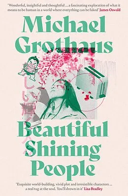 E-Book (epub) Beautiful Shining People: The extraordinary, EPIC speculative masterpiece... von Michael Grothaus