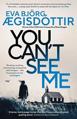 E-Book (epub) You Can't See Me: The twisty, breathtaking prequel to the international bestselling Forbidden Iceland series... von Eva Björg Ægisdóttir