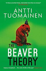 Couverture cartonnée The Beaver Theory de Antti Tuomainen