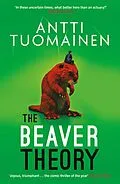 E-Book (epub) The Beaver Theory von Antti Tuomainen