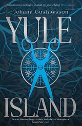 Kartonierter Einband (Kt) Yule Island von Johana Gustawsson