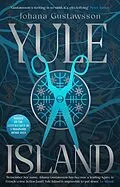 E-Book (epub) Yule Island von Johana Gustawsson