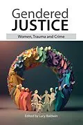 E-Book (pdf) Gendered Justice von Lucy Baldwin